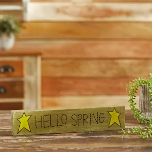 Hello Spring Wooden Sign 3x14