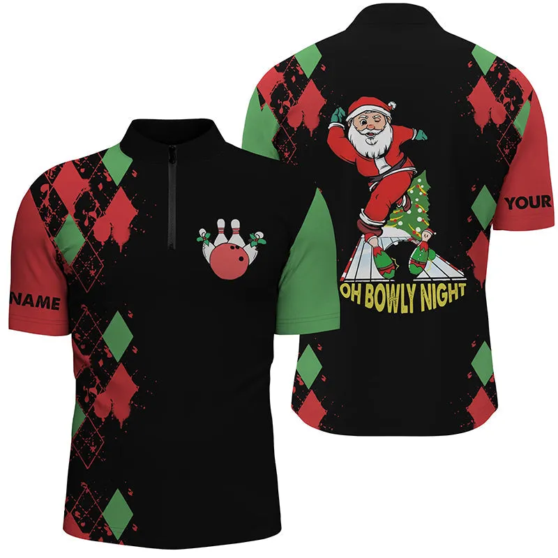 Men's bowling shirt Quarter Zip custom name funny Santa Christmas bowling shirts oh bowly night